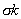 *